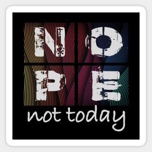 Nope, not today Retro Waves Sticker